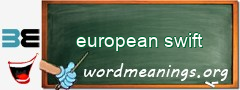 WordMeaning blackboard for european swift